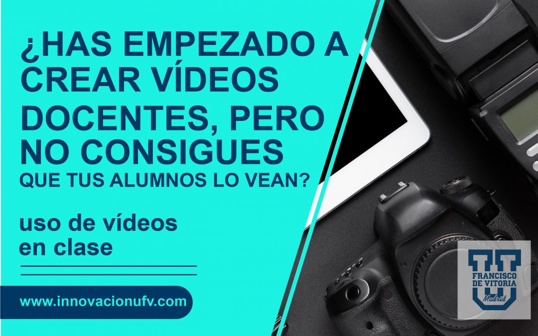 ¿Has empezado a crear vídeos docentes, pero no consigues que tus alumnos los vean? ¿Te esfuerzas para crear vídeos y a cambio tus alumnos se quejan porque consideran que es demasiado trabajo autónomo?